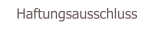Haftungsausschluss